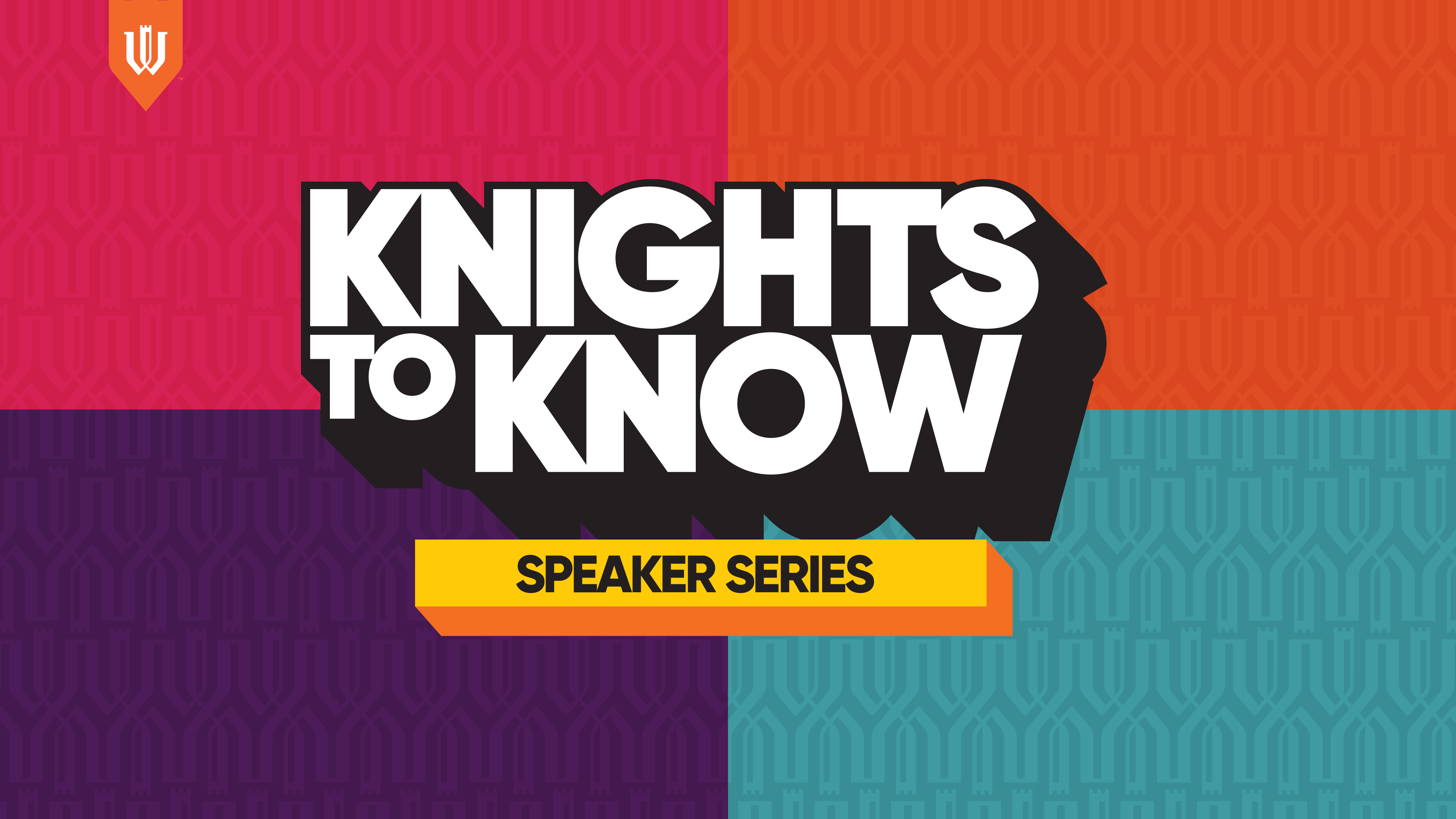 Knights to Know Speaker Series.