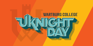 Wartburg College UKnight Day.