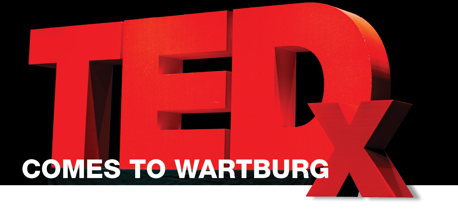 TEDx Comes to Wartburg