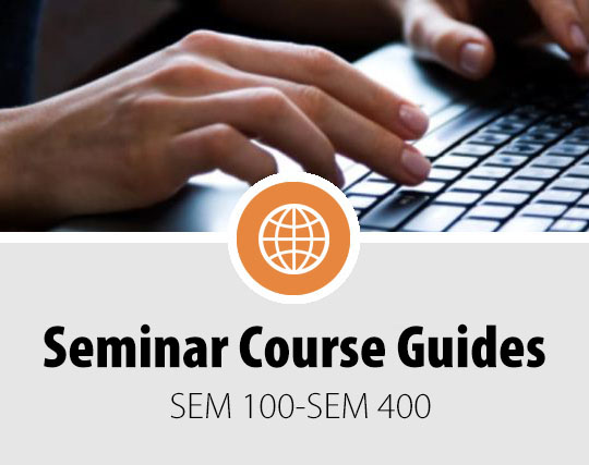 Seminar Course Guides - SEM 100-400