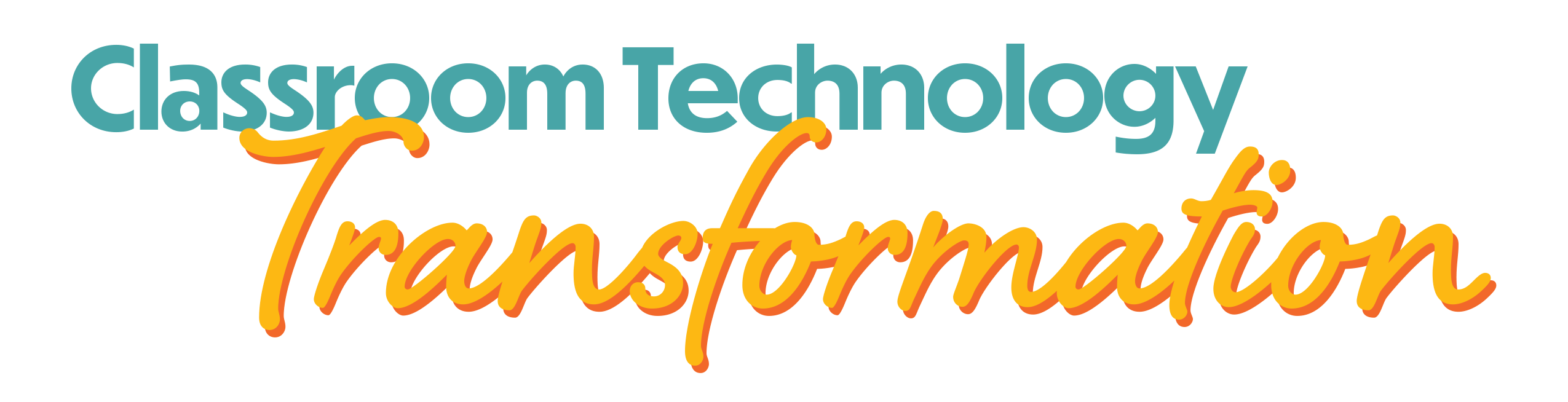 Classroom Technology Transformation.