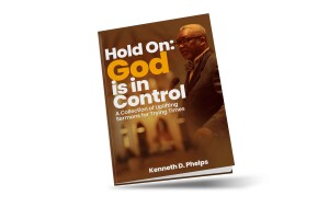 Ken Phelps book cover reads Hold on god is in control